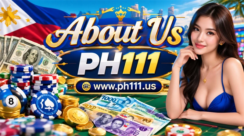 About Us PH111 Philippines