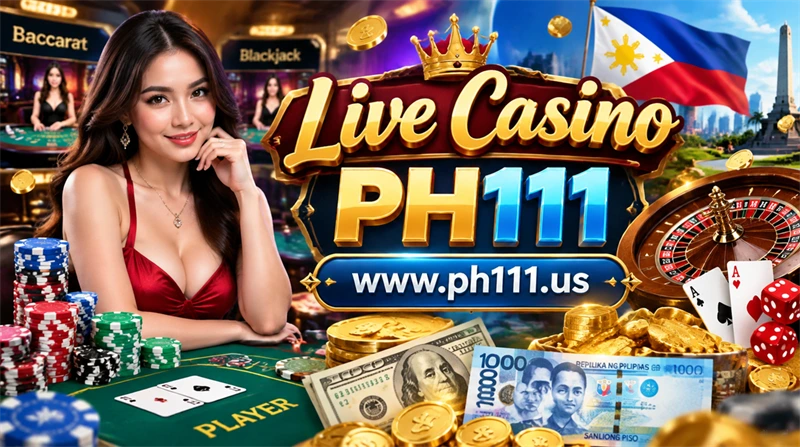 PH111 live casino