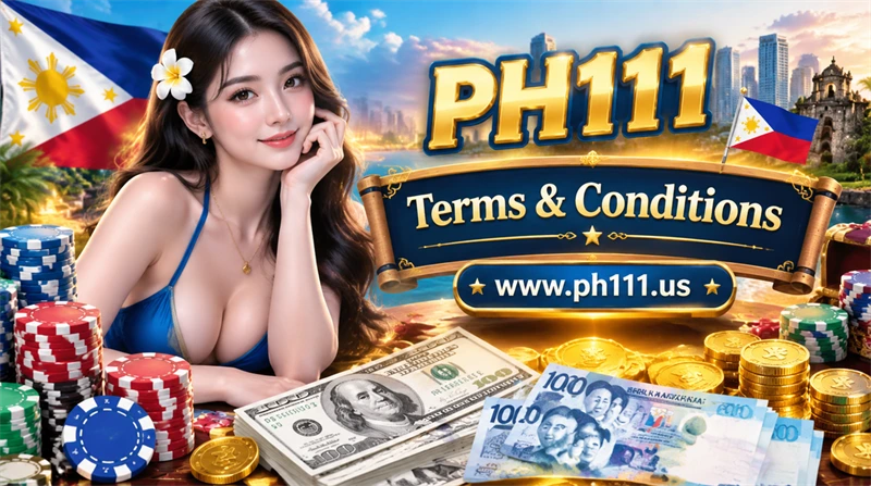 Terms & Conditions PH111 Philippines